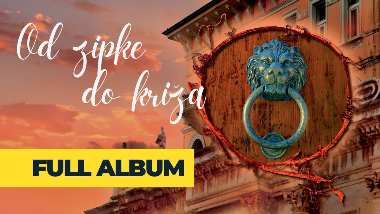 Od zipke do križa | Klapa Cambi | full album