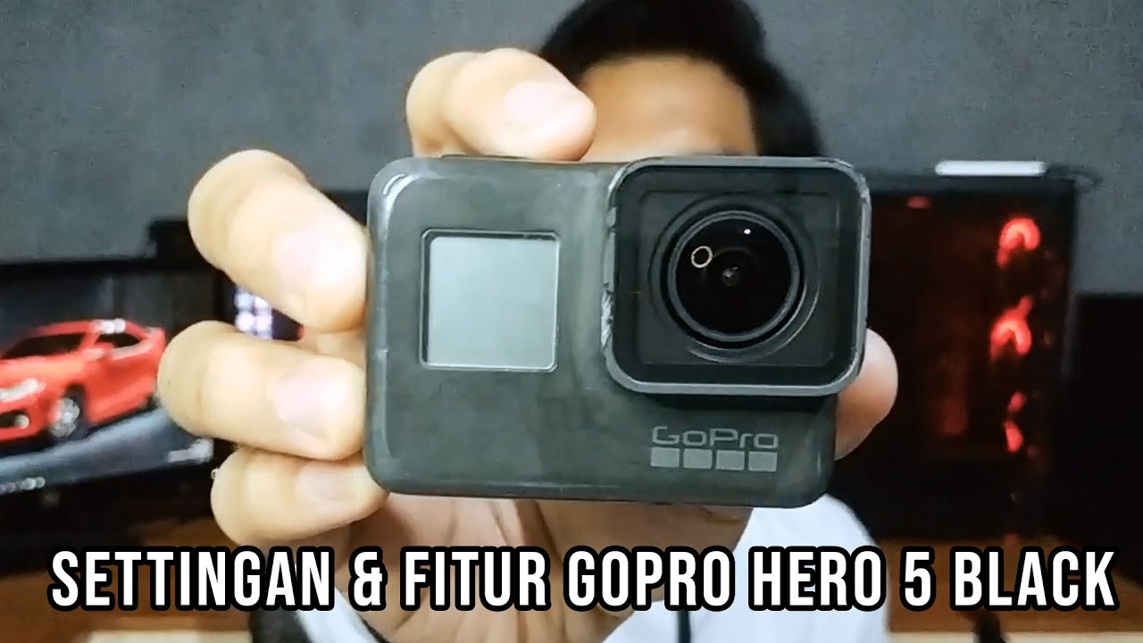 Setting dan fitur Gopro hero 5 black