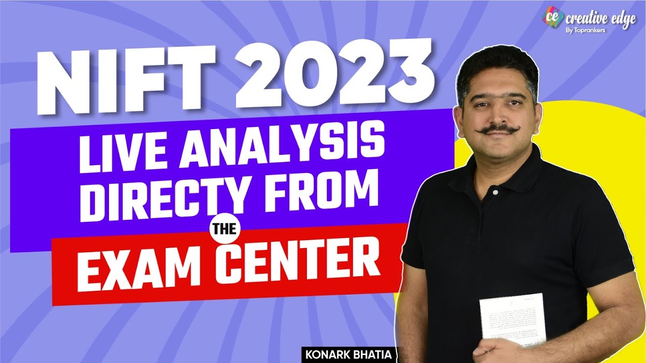 NIFT 2023 Exam Analysis | NIFT 2023 Live Analysis from the Exam Center | NIFT 2023 Paper Analysis