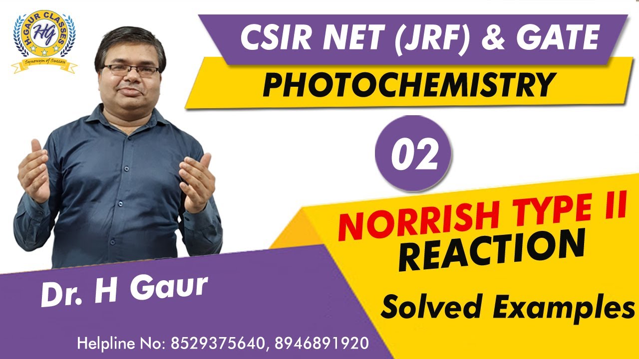 Photochemistry 02- Norrish Type II Reaction | CSIR NET And GATE Chemistry
