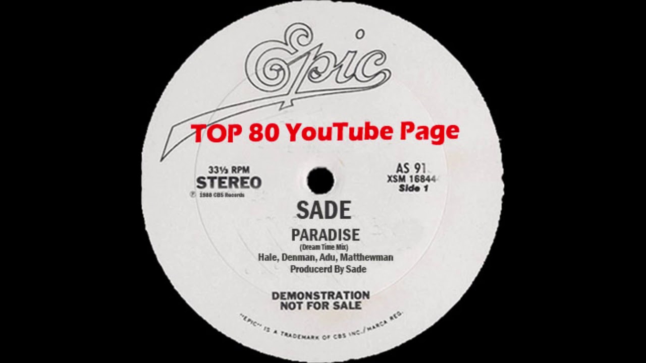 Sade - Paradise (Dream Time Mix)