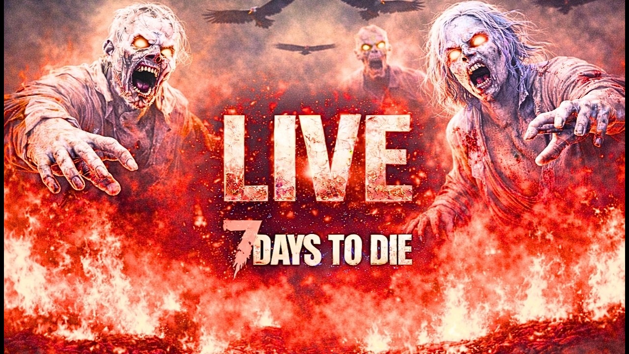 LIVE:🔴 7 Days To Die!🔴🚨(BRAND NEW WORLD)🚨PS5 2.5 Stable