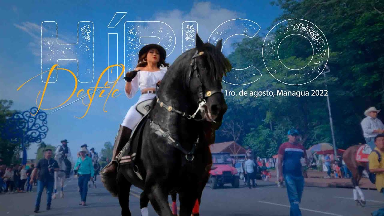 DESFILE HÍPICO 1ro  de agosto, MANAGUA 2022