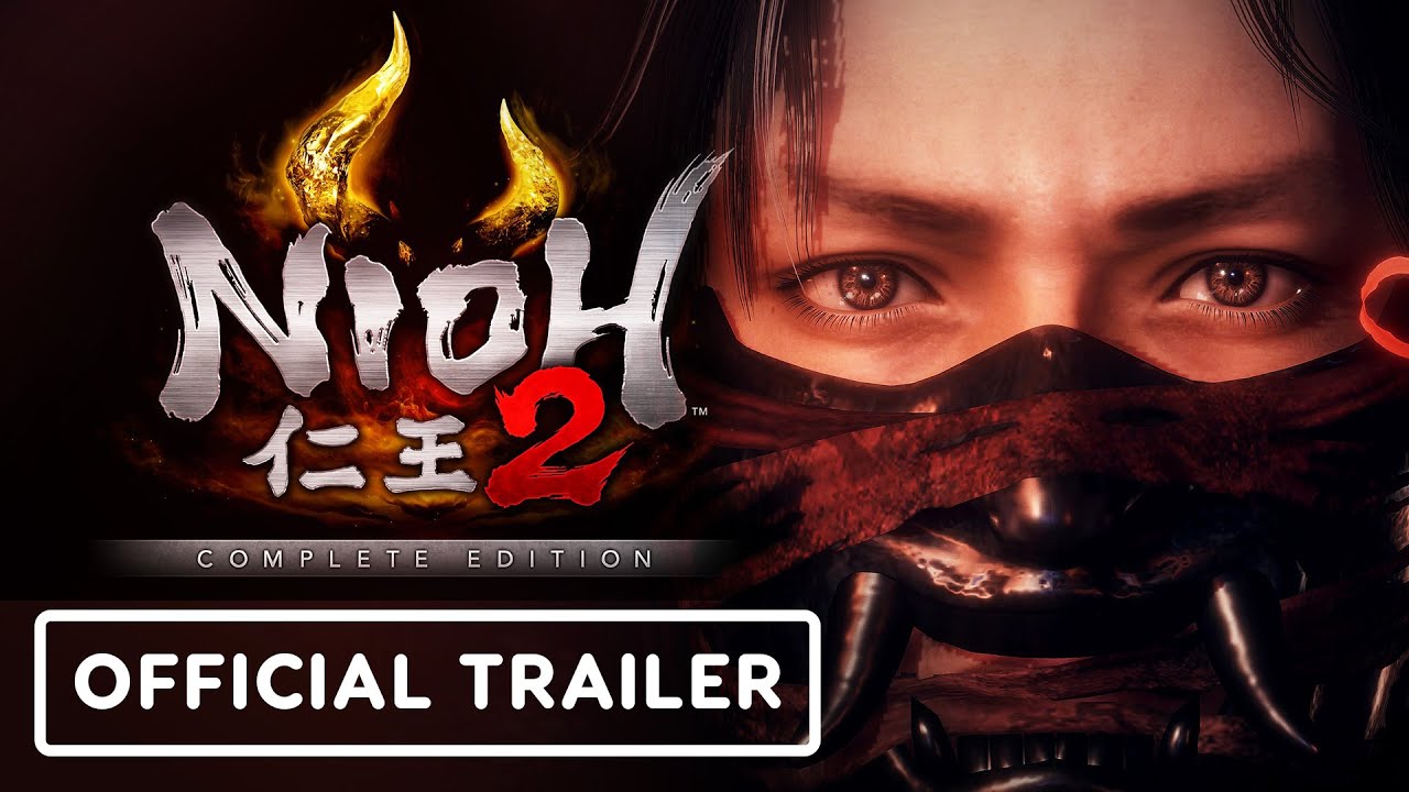 Nioh 2 Complete Edition - Official PC Overview Trailer