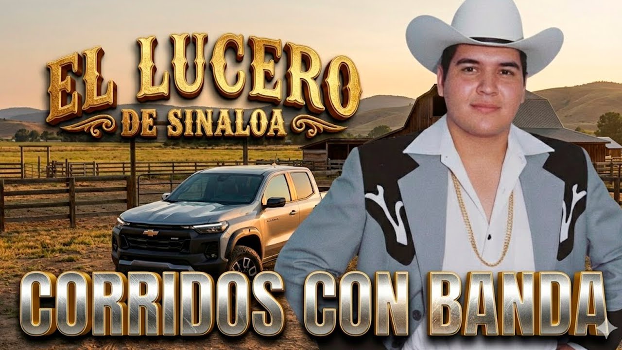 🔥 El Lucero de Sinaloa | Mix de Corridos Bravos con Banda Sinaloense 💥