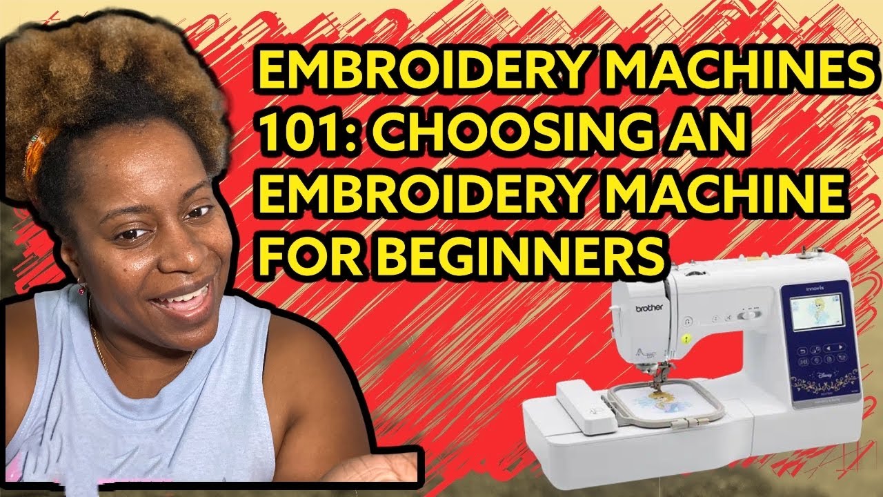 Embroidery Machines 101: Choosing an embroidery machine
