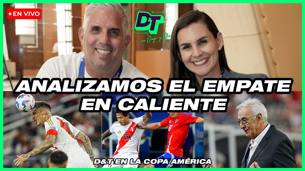 Analizamos el EMPATE en CALIENTE - D&T con Diego Rebagliati y Talia Azcarate