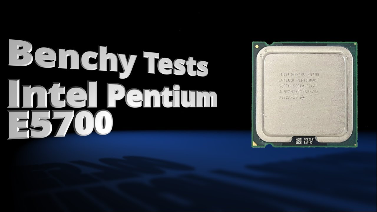 &pound;0.25/US$0.31 Pentium E5700 Review and Benchmarks | Benching&Gaming