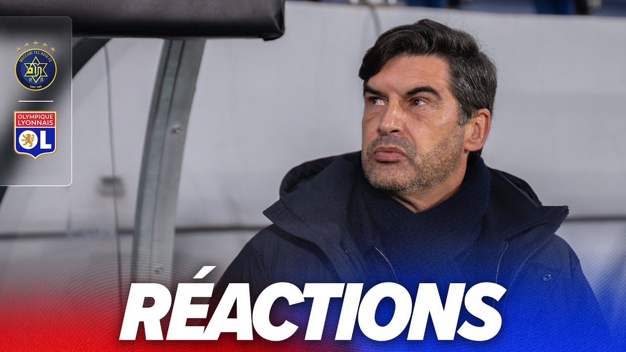 Les r&eacute;actions apr&egrave;s Maccabi Tel Aviv - OL : 