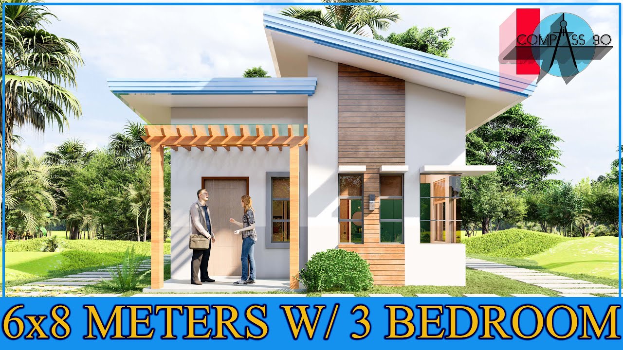 SMALL HOUSE DESIGN 6X8 METERS W/ 3 BEDROOM