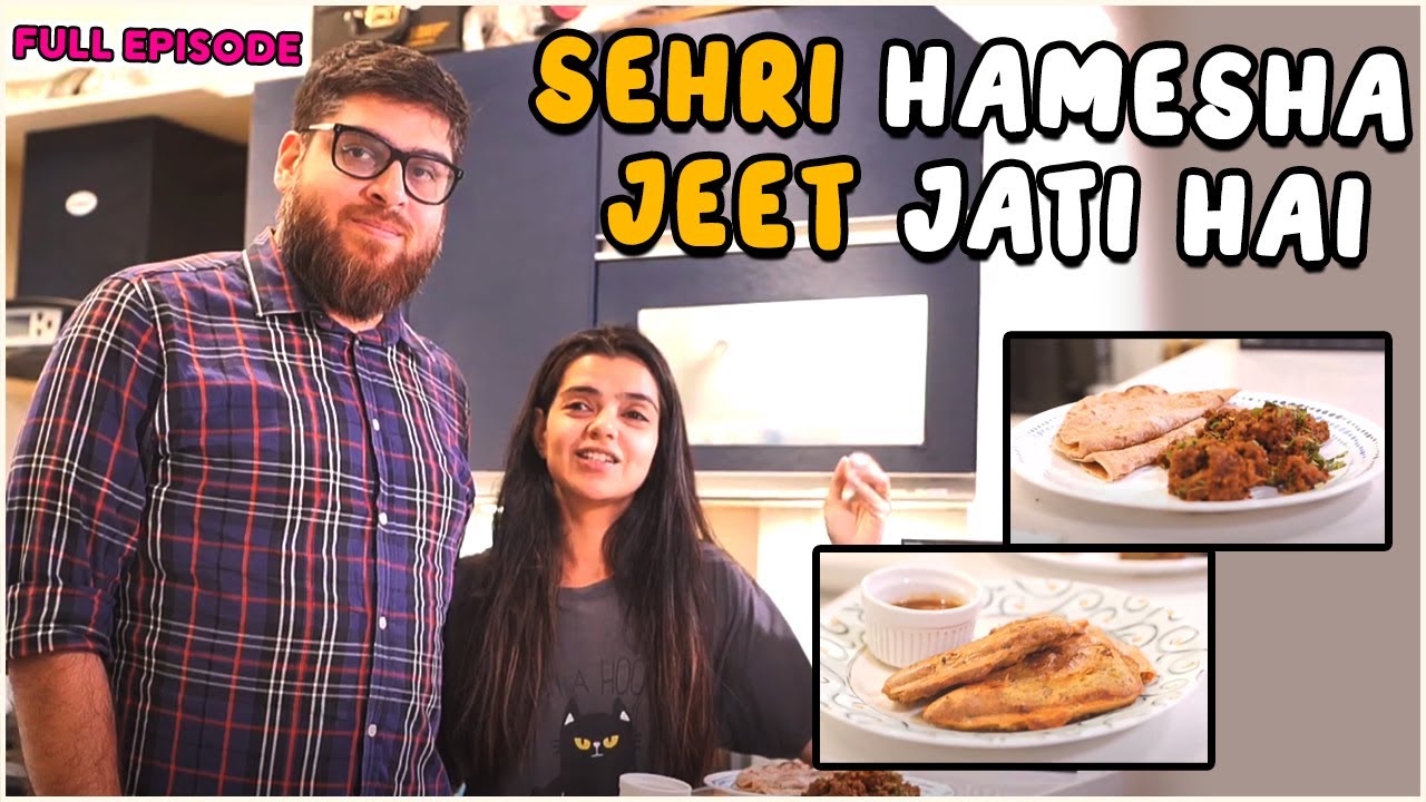 Sehri Hamesha Jeet Jati Hai | Srha Asghar | Umer Murtaza | Table Treats | SL Digital | Full Episode