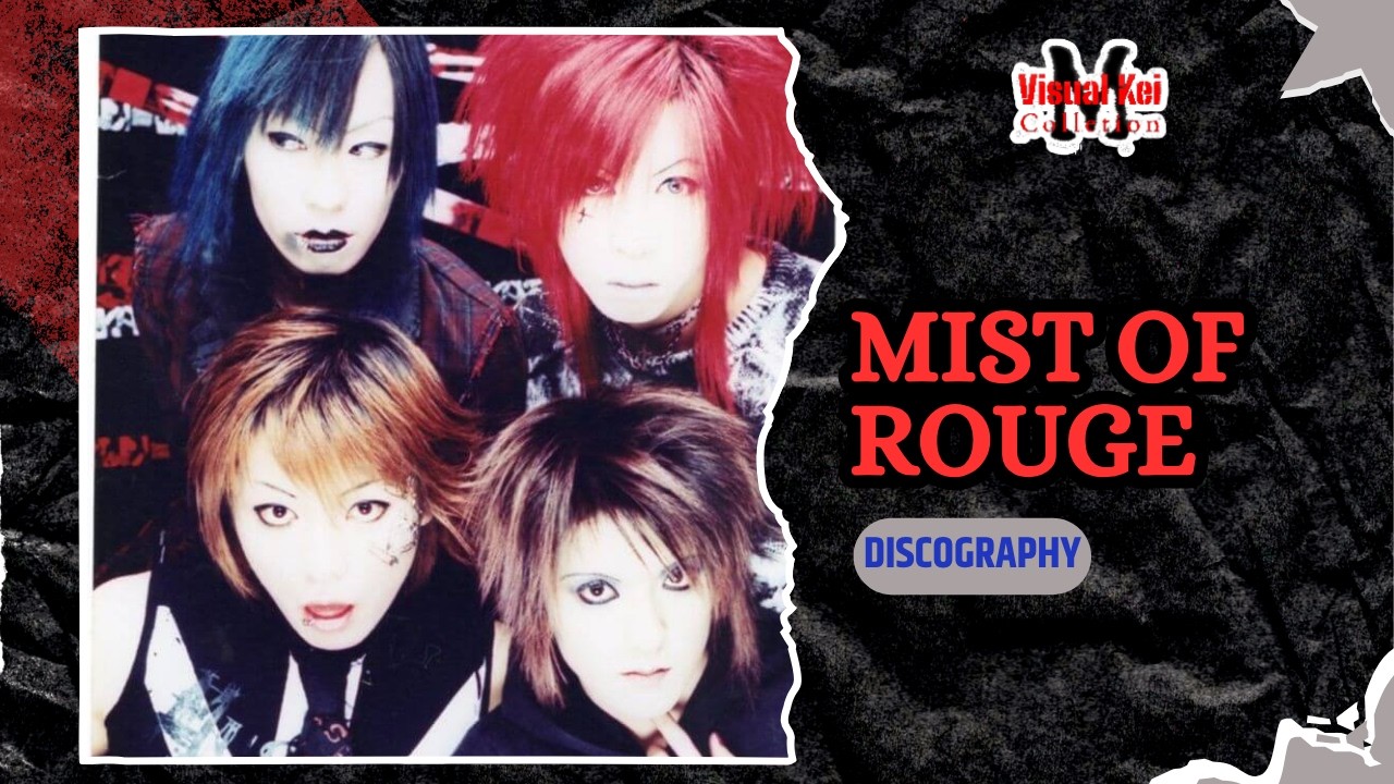 Mist of Rouge - Discography