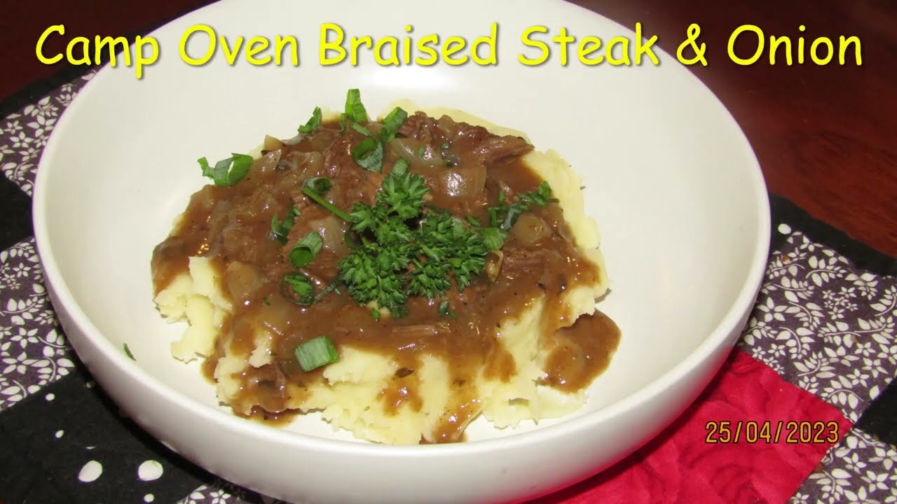 Camp Oven Braised Steak & Onion
