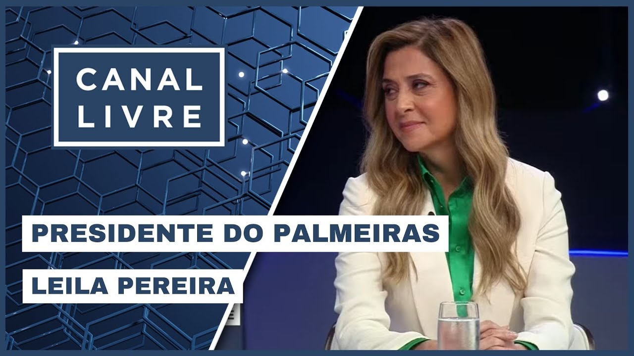 CANAL LIVRE - LEILA PEREIRA