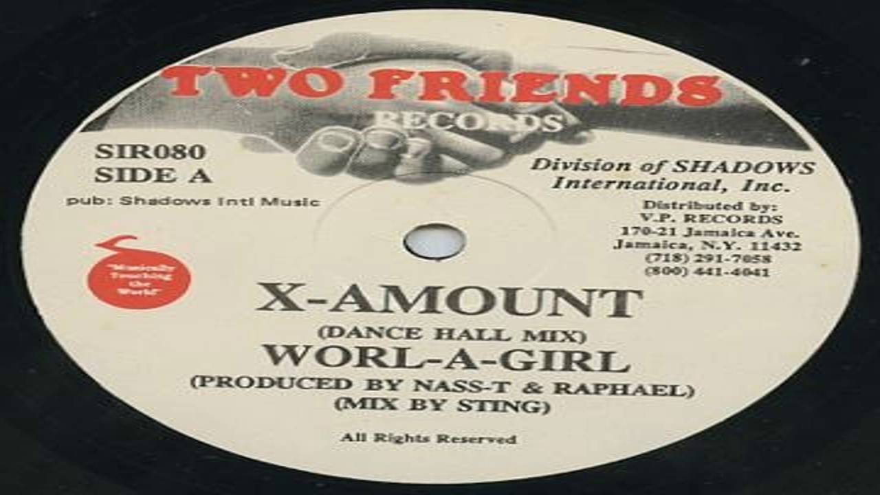 Worl A Girl — X-Amount