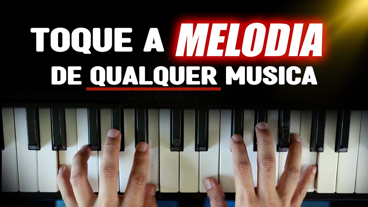 Aprenda a tocar a MELODIA de qualquer m&uacute;sica no teclado (aula de teclado)