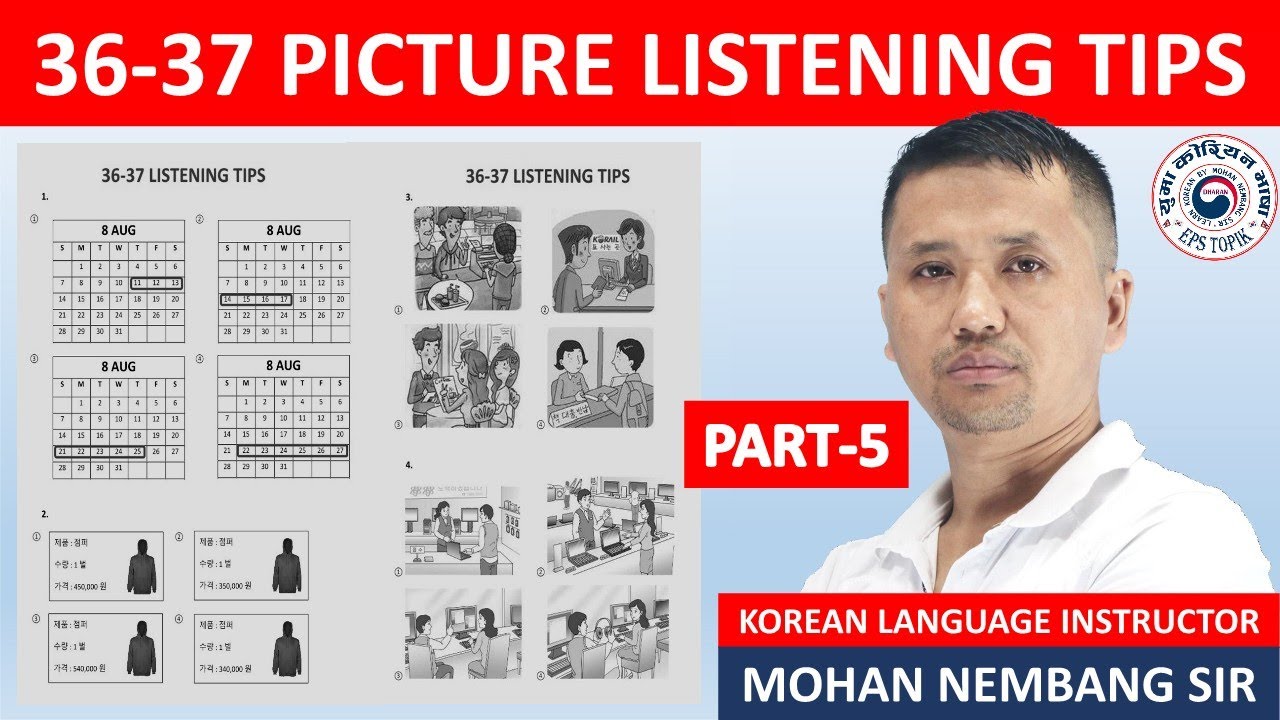 36-37 PICTURES LISTENING TIPS PART-5 || Learn Korean with #mohannembang Sir #epstopikexam #dharan