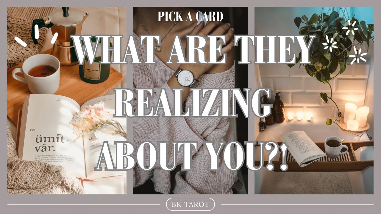 PICK A CARD 🔮 - WHAT ARE THEY REALIZING ABOUT YOU?! 😒🤗🤔🥂🎧🎭🎯💕❤️‍🩹