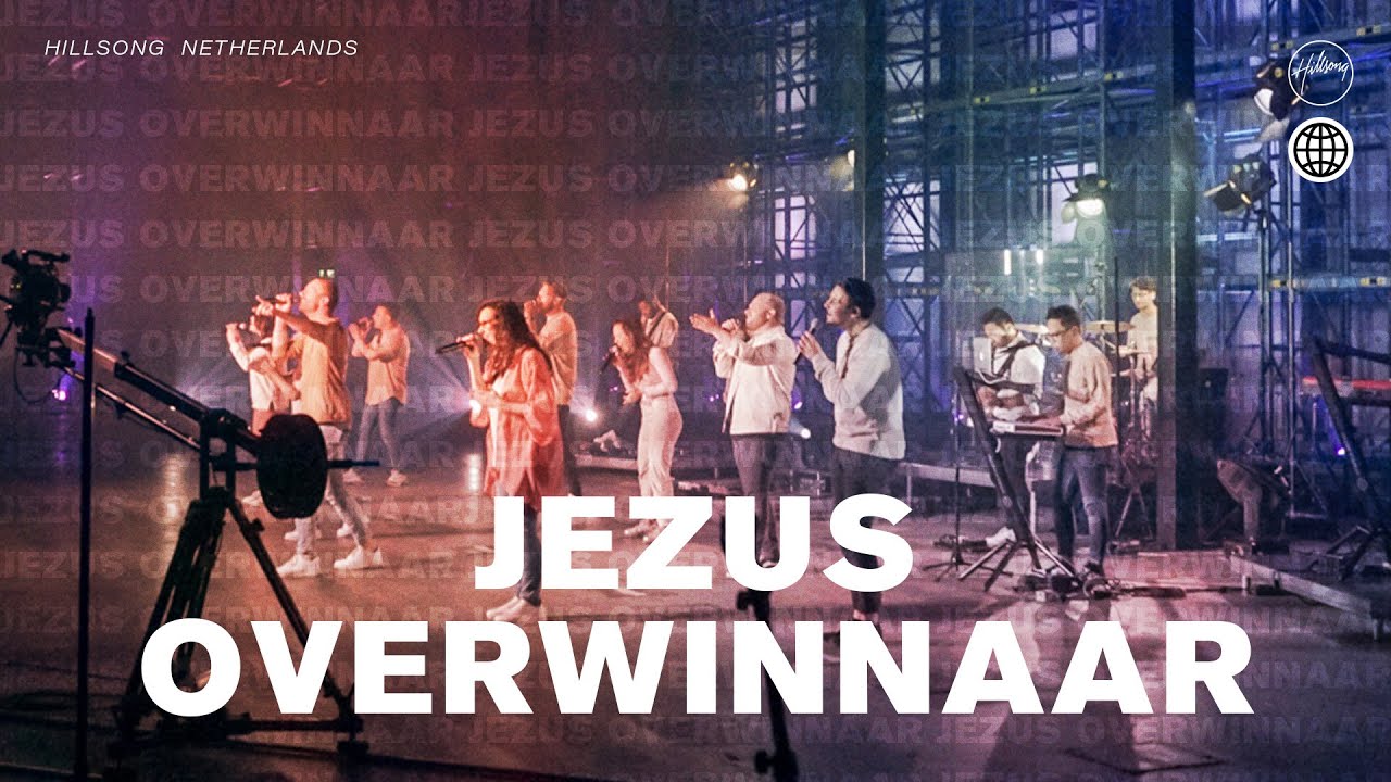 Jezus overwinnaar - Hillsong Church Netherlands
