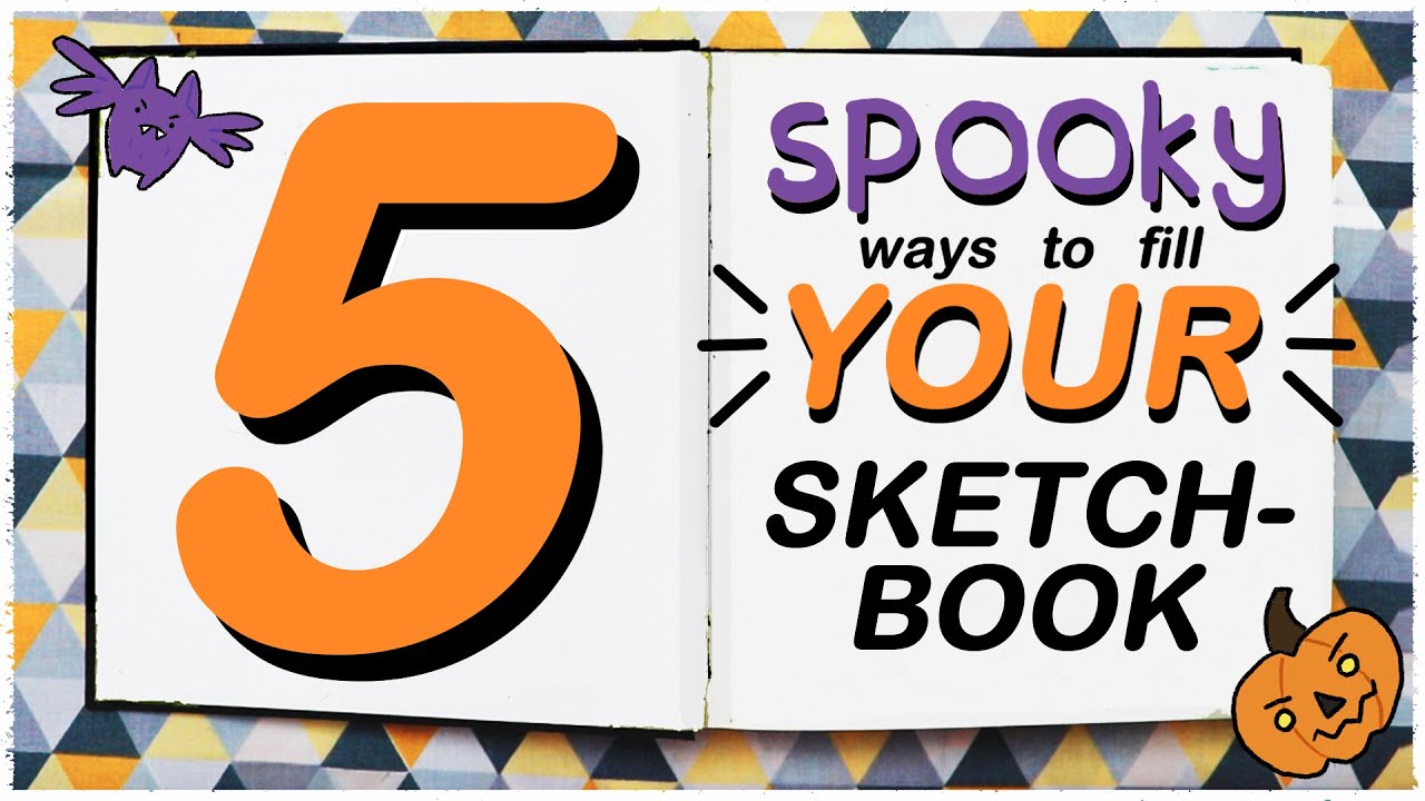SPOOKY ART IDEAS TO TRY - 5 Ways To Fill Your Sketchbook - Halloween Edition