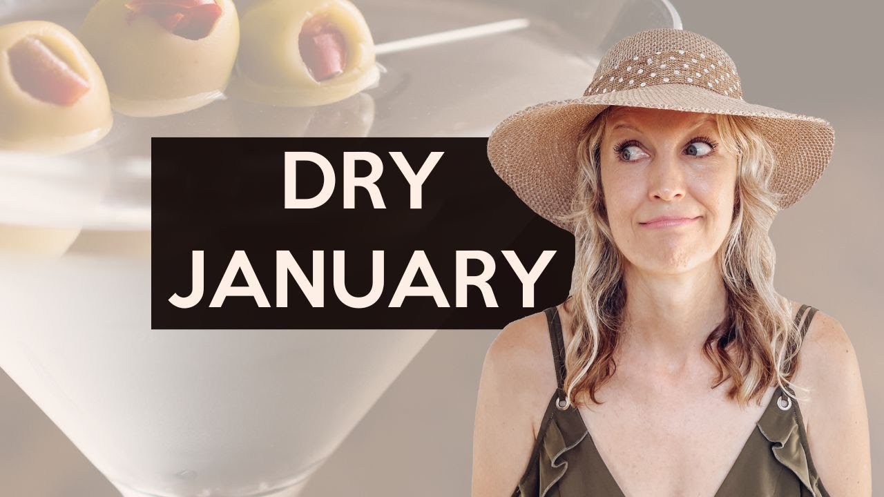 Tips for doing DRY JANUARY | Taking a break from drinking alcohol