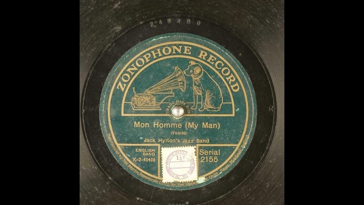 Mon Homme (My Man) - Jack Hylton's Jazz Band