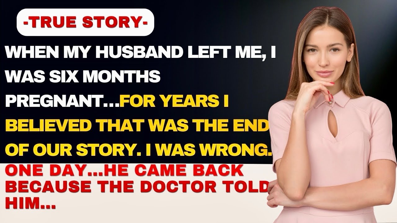 He Left Me While I Was Six Months Pregnant — Years Later, He Came Back Wanting …. | True Story