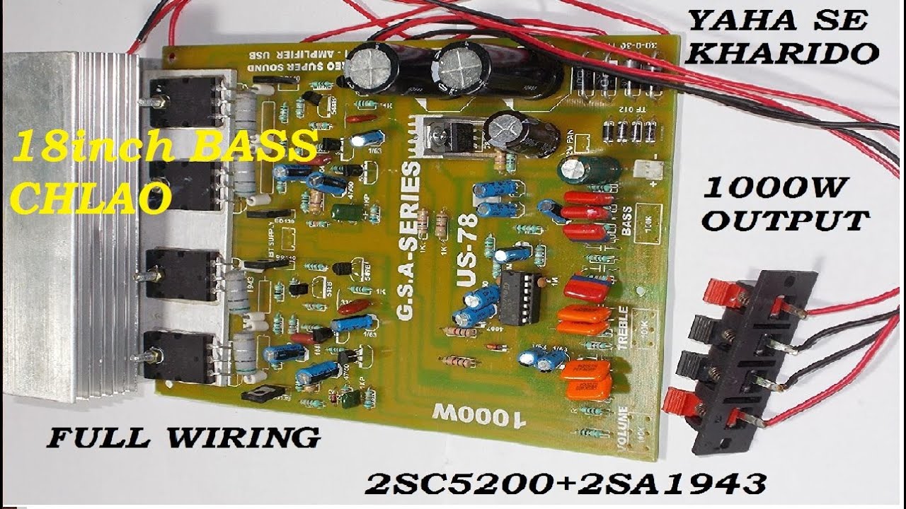 2sc5200 Amplifier Board full Wiring | 1000watts 2sc5200,1943 audio board full Wiring | Transistors |