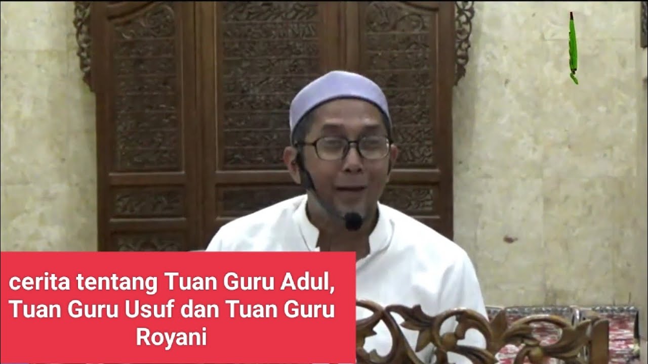 kh.A.Rifani : cerita tentang Tuan Guru Adul,Tuan Guru Usuf dan Tuan Guru Royani