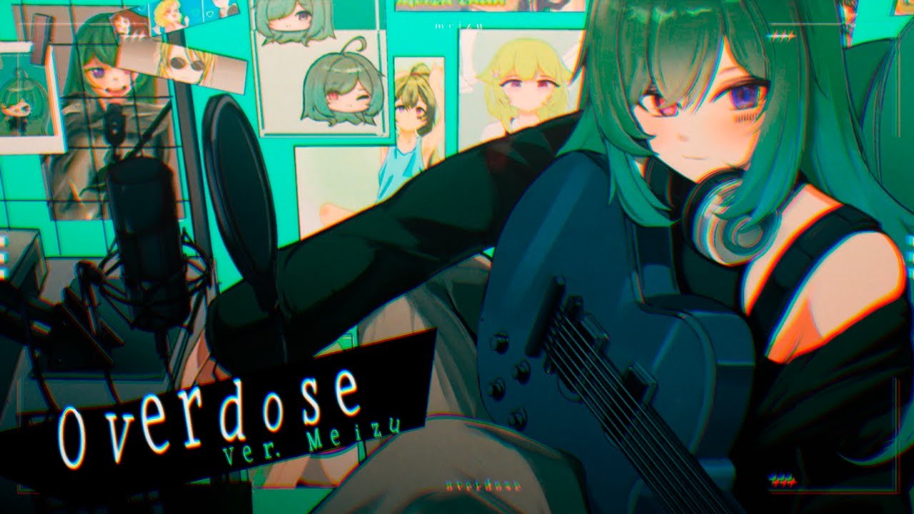Overdose - なとり / ver. Meizu 【Spanish Cover】