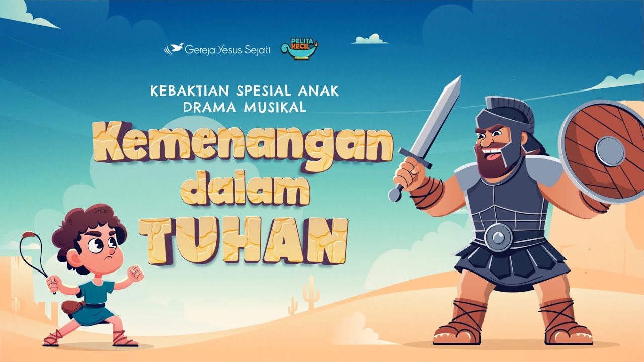 Kemenangan dalam Tuhan | Drama Musikal Gereja Yesus Sejati Sunter & Pelita Kecil