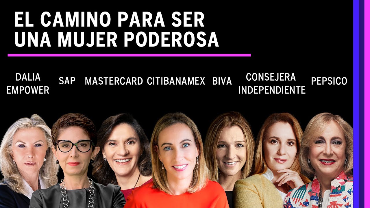 El Camino para ser una Mujer Poderosa | Summit Mujeres 2023