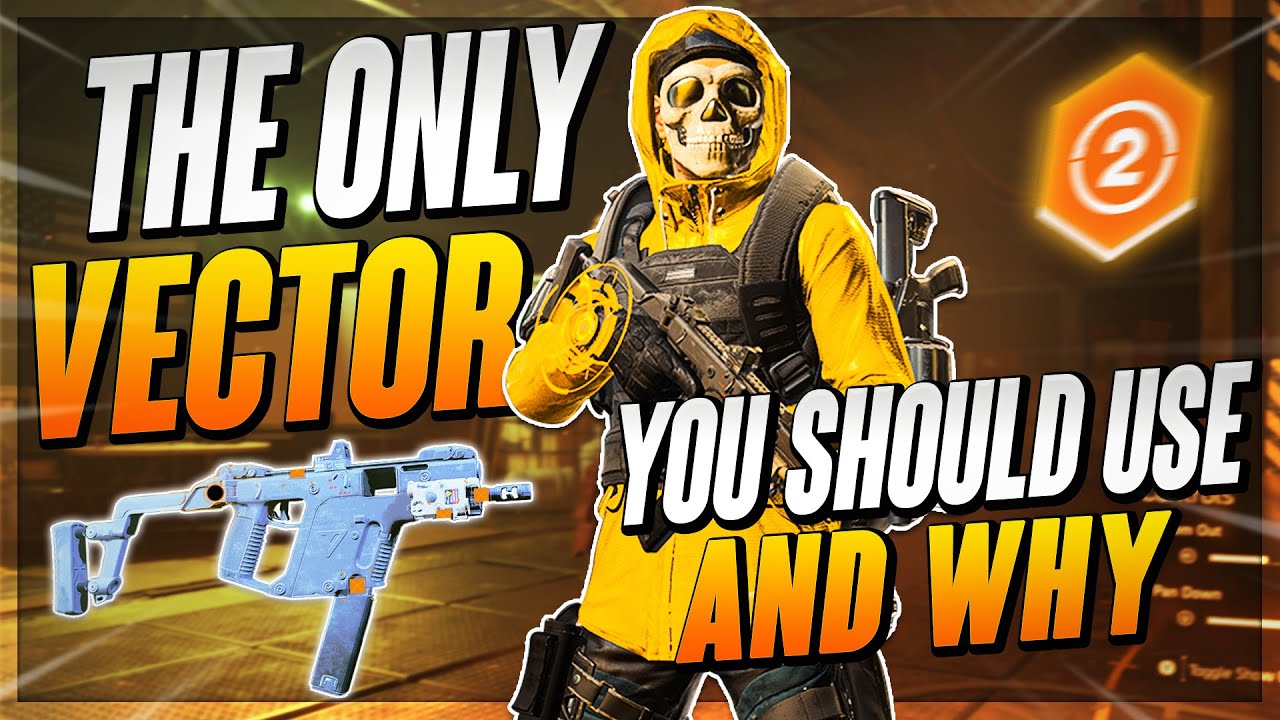 *FARM THIS WEAPON NOW* The Division 2 - GOD ROLLED GUIDE - Best Vector in the game!