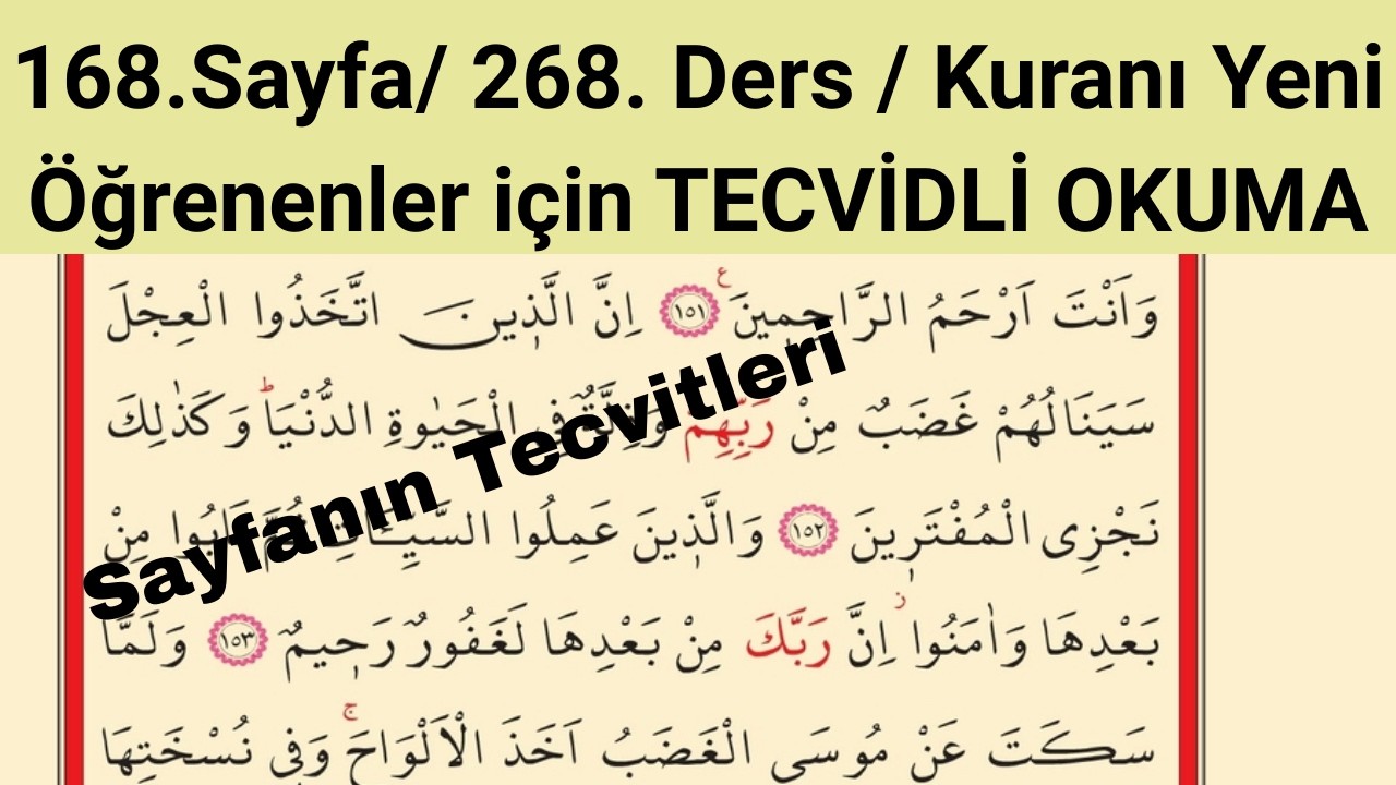 168. Sayfa( İkinci Yarı)/ 152. Ayetten / Kur'anı Yeni Öğrenenler için TECVİTLİ OKUMA
