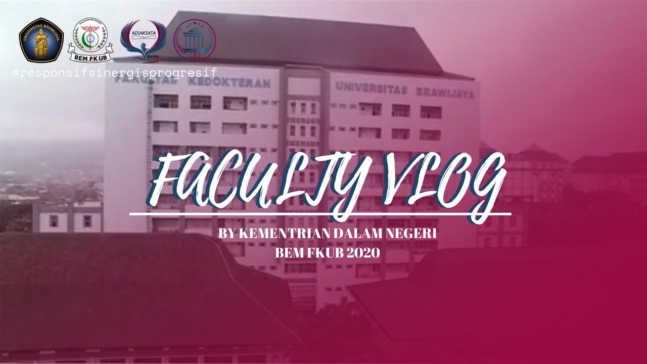 FACULTY TOUR FAKULTAS KEDOKTERAN UNIVERSITAS BRAWIJAYA