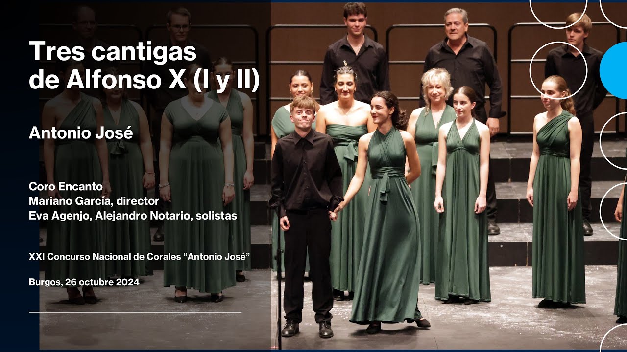 Tres cantigas Antonio Jose   Coro Encanto Burgos 2024