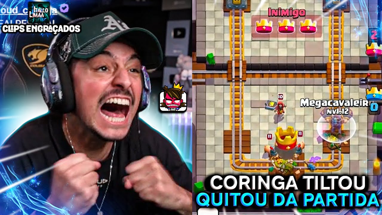 CORINGA QUITOU DO CLASH ROYALE APÓS TILTAR - MELHORES MOMENTOS