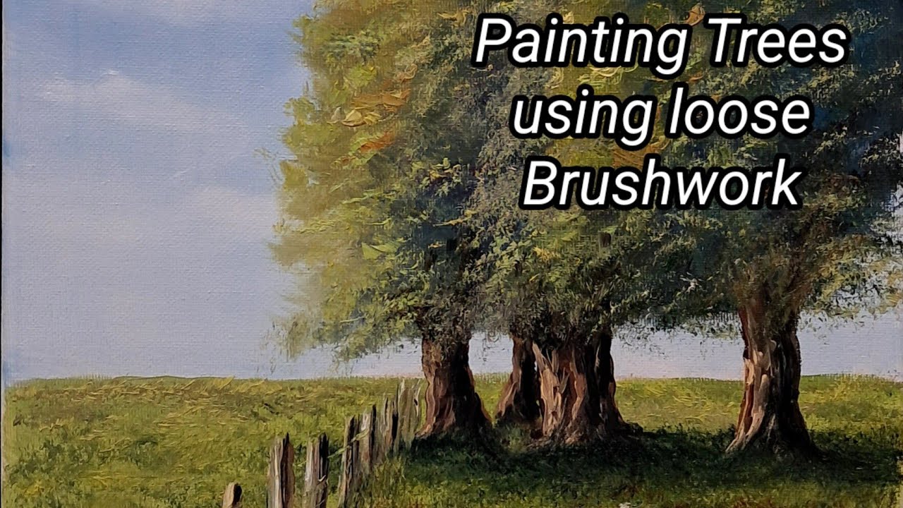 How To Paint Trees Using Basic Equipment,  Easy Oil Painting Tutorials