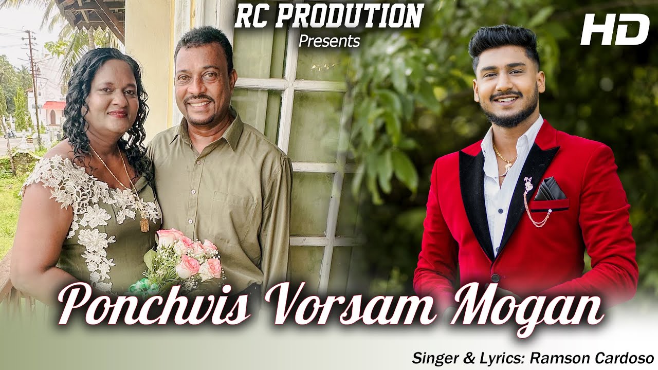 New Konkani Song 2025 | Ponchvis Vorsam Mogan | Ramson Cardoso