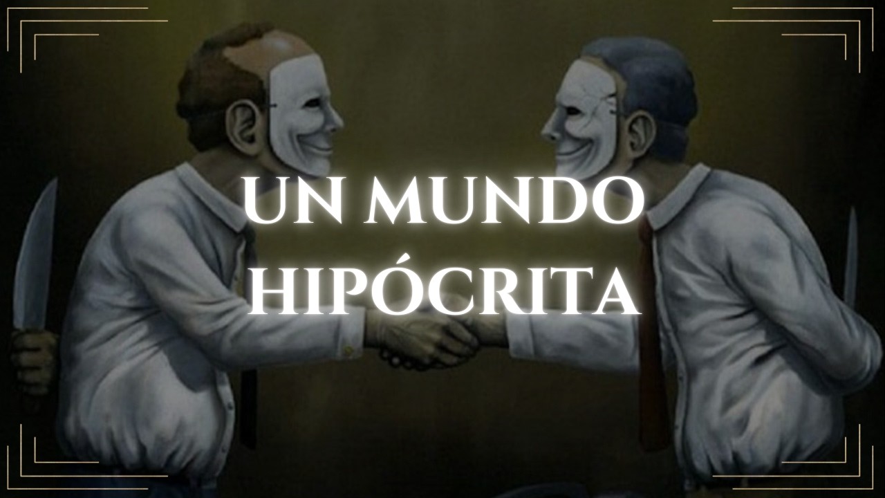 Cómo sobrevivir en un mundo de máscaras e hipocresía