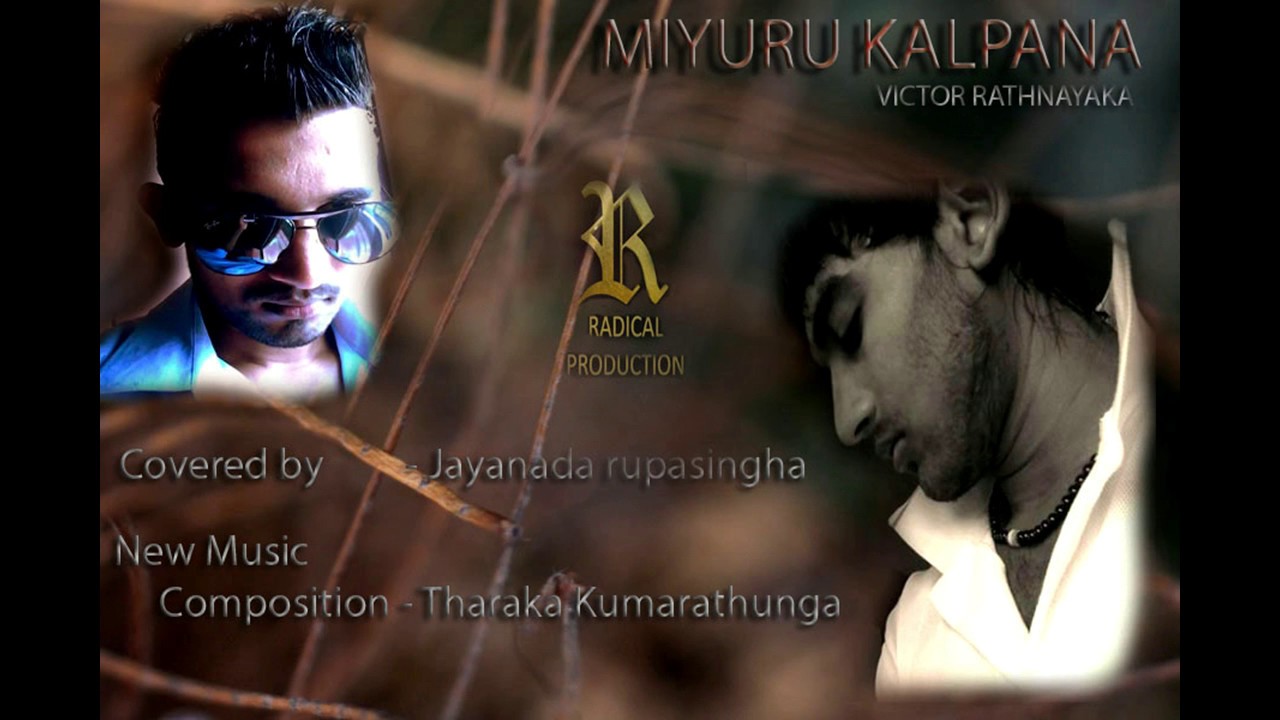 Miyuru kalpana Covered song by - Jayanada Rupasingha(Radical Production)