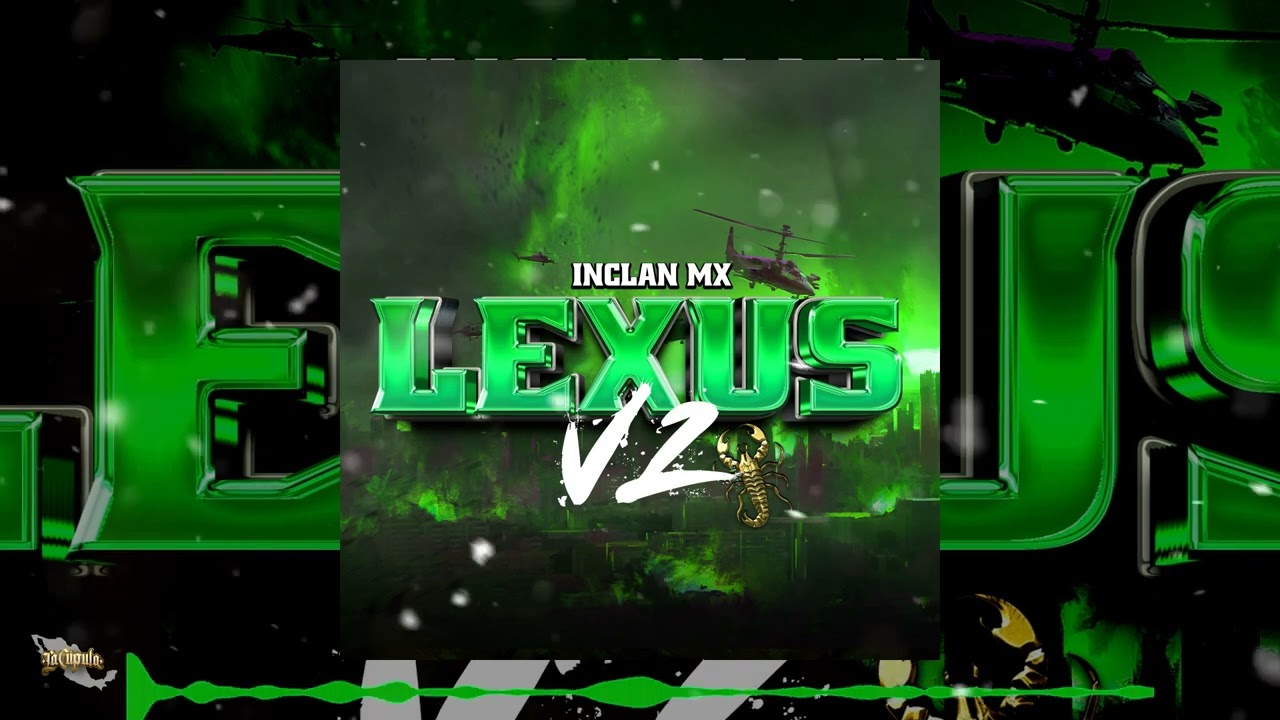 InclanMx  - Lexus V2 🥷