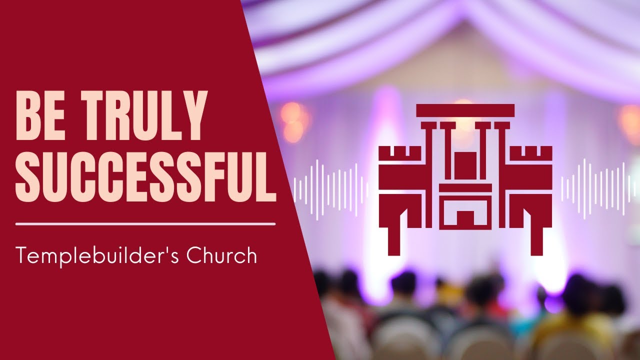 BE TRULY SUCCESSFUL | Pastor Elmer Francisco