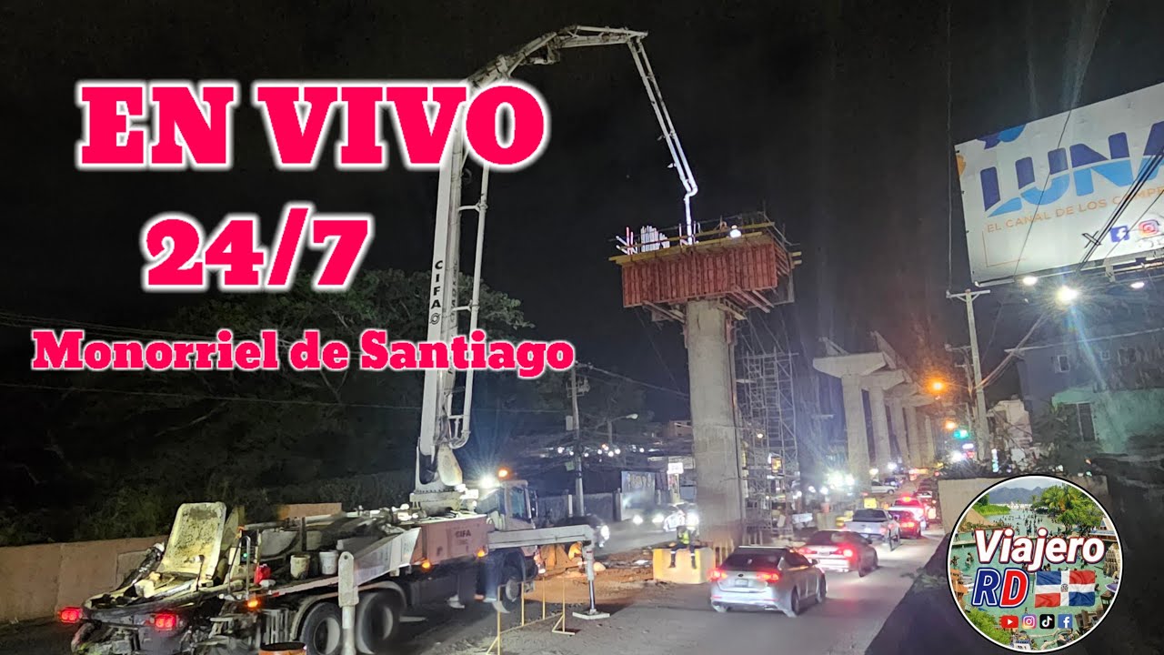 En vivo Trabajando 24/7 la construcción del proyecto Monorriel de Santiago