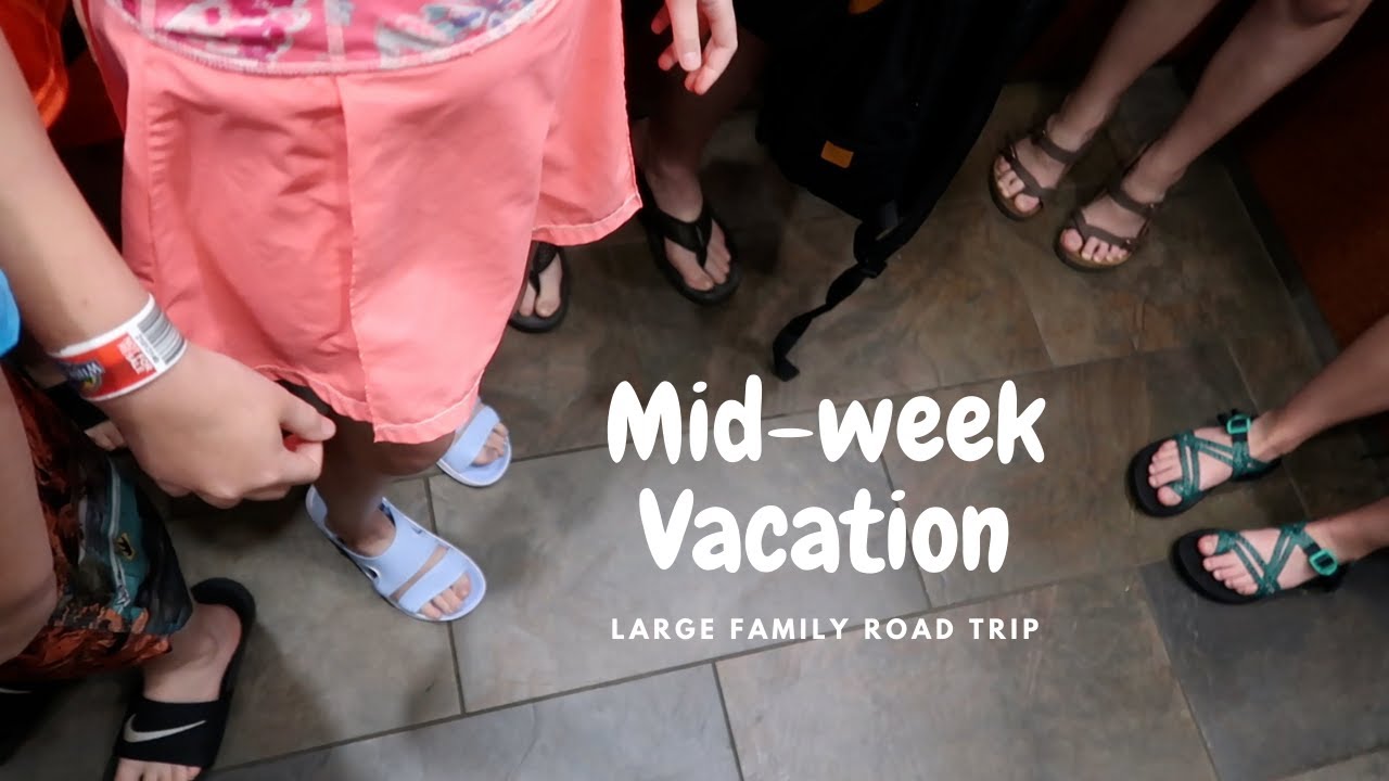 Large family Road Trip - How we do it -How much does it cost to vacation with a large family??