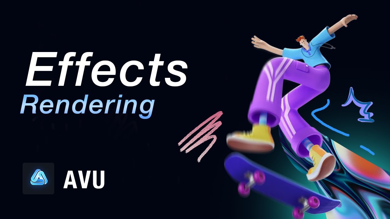 AVU app - basic tutorial(part four) | Special effects rendering