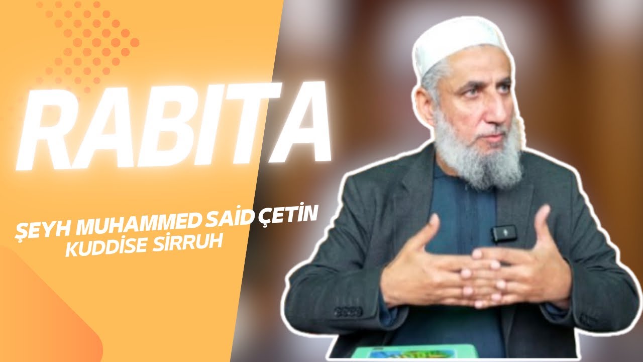 Rabıta - Hatme-i H&acirc;cegan Sohbetleri 136. B&ouml;l&uuml;m