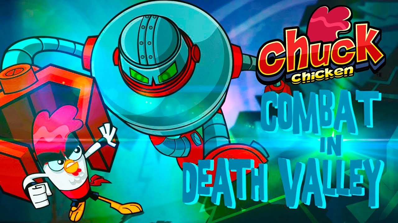 Chuck Chicken - full episode - Combat in Death Valley - cartoon show