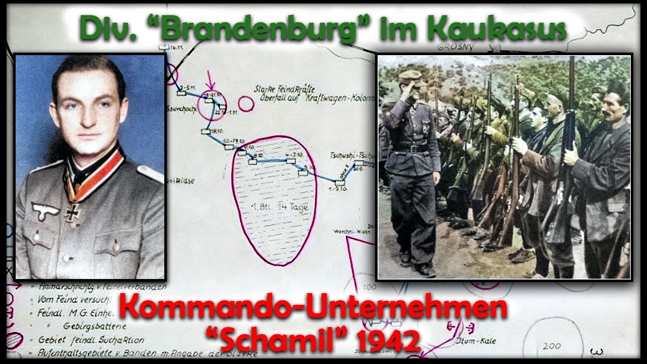 Wehrmacht Unternehmen Schamil 1942 - Division Brandenburg im Kaukasus
