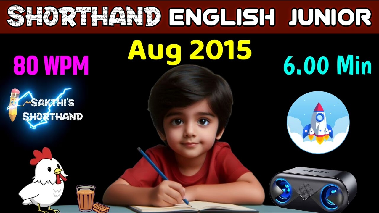Shorthand English Junior Aug 2015 ✍️ 80 WPM 🚀 6.00 Min